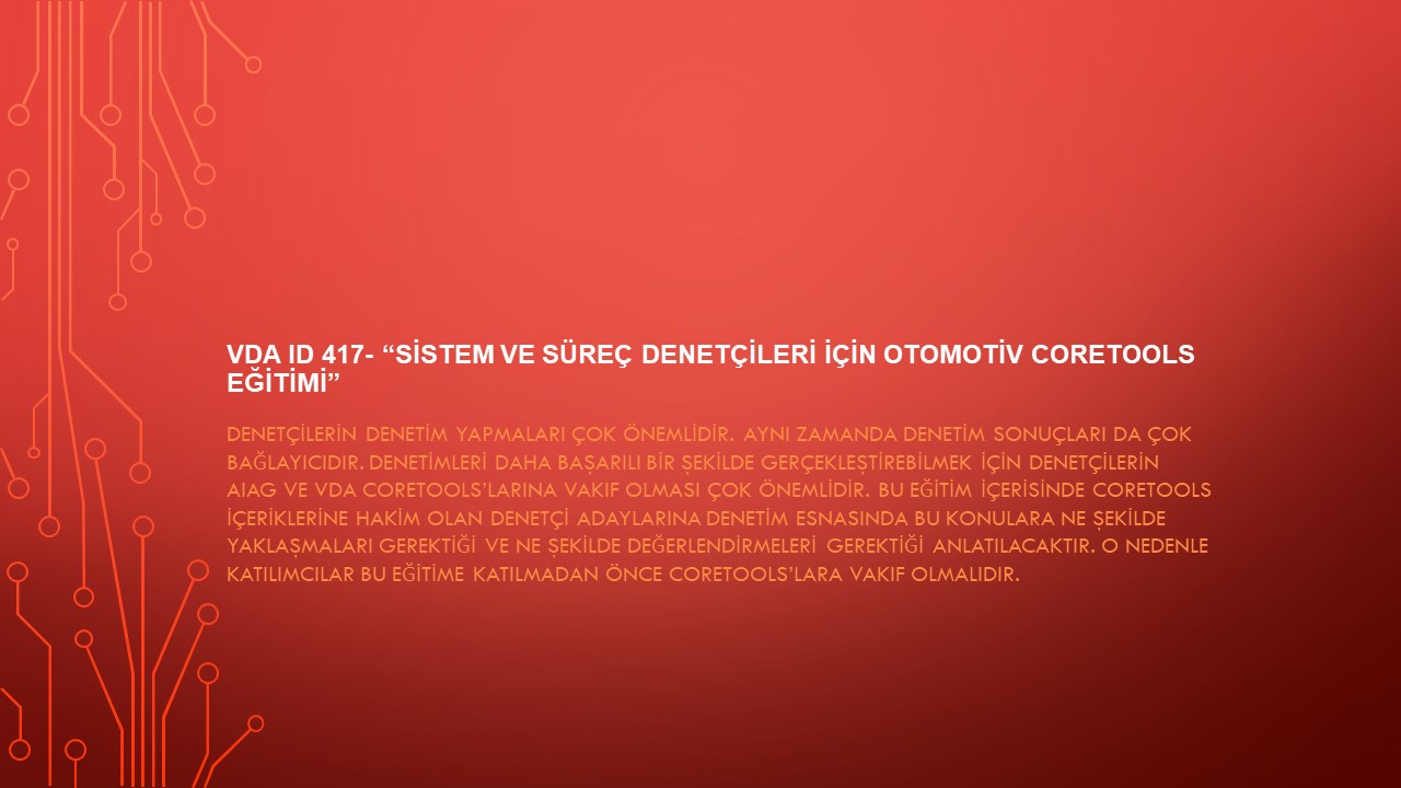 ID 417-VDA Sistem ve Süreç Denetçileri İçin Otomotiv Core Tools Eğitimi